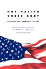 One Nation Under God? : Religion and American Culture - Book