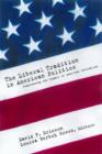 The Liberal Tradition in American Politics : Reassessing the Legacy of American Liberalism - Book