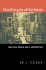 Political Participation and Ethnic Minorities : Chinese Overseas in Malaysia, Indonesia, and the United States - Book