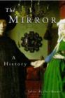 The Mirror : A History - Book