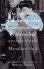 The Life Stories of Undistinguished Americans as Told by Themselves : Expanded Edition - Book