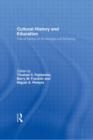 Cultural History and Education : Critical Essays on Knowledge and Schooling - Book