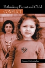 Rethinking Parent and Child Conflict - Book