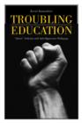 Troubling Education : "Queer" Activism and Anti-Oppressive Pedagogy - Book