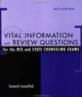 Vital Information and Review Questions for the NCE and State Counseling Exams - Book