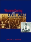 Women During the Civil War : An Encyclopedia - Book
