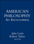 American Philosophy: An Encyclopedia - Book