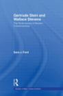 Gertrude Stein and Wallace Stevens : The Performance of Modern Consciousness - Book