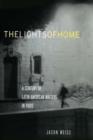 The Lights of Home : A Century of Latin American Writers in Paris - Book