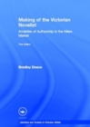 Making of the Victorian Novelist : Anxieties of Authorship in the Mass Market - Book