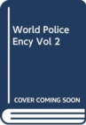 World Police Ency Vol 2 - Book