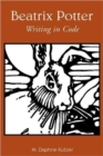 Beatrix Potter : Writing in Code - Book