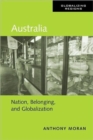 Australia : Nation, Belonging, and Globalization - Book