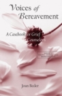Voices of Bereavement : A Casebook for Grief Counselors - Book