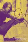 All About the Girl : Culture, Power, and Identity - Book
