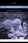 The Policy Partnership : Presidential Elections and American Democracy - Book