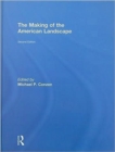 The Making of the American Landscape - Book