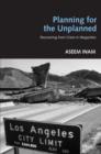 Planning for the Unplanned : Recovering from Crises in Megacities - Book