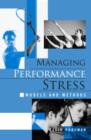 Managing Performance Stress : Models and Methods - Book
