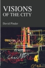 Visions of the City : Utopianism, Power and Politics in Twentieth Century Urbanism - Book