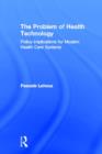 The Problem of Health Technology - Book