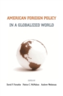American Foreign Policy in a Globalized World - Book