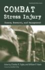 Combat Stress Injury : Theory, Research, and Management - Book