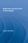 Modernism and the Crisis of Sovereignty - Book