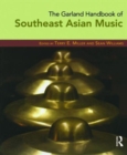 The Garland Handbook of Southeast Asian Music - Book