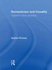 Romanticism and Visuality : Fragments, History, Spectacle - Book