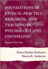 Foundations of Ethical Practice, Research, and Teaching in Psychology and Counseling - Book