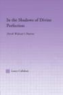 In the Shadows of Divine Perfection : Derek Walcott's Omeros - Book