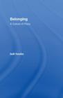 Belonging : A Culture of Place - Book