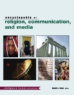The Routledge Encyclopedia of Religion, Communication, and Media - Book