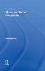 Music and Urban Geography - Book