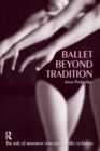 Ballet Beyond Tradition - Book