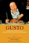Gusto : Essential Writings in Nineteenth-Century Gastronomy - Book
