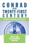 Conrad in the Twenty-First Century : Contemporary Approaches and Perspectives - Book