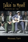 Talkin' to Myself : Blues Lyrics, 1921-1942 - Book