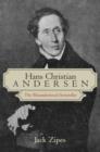 Hans Christian Andersen : The Misunderstood Storyteller - Book