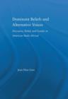 Dominant Beliefs and Alternative Voices : Discourse, Belief, and Gender in American Study - Book