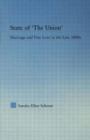 State of 'The Union' : Marriage and Free Love in the Late 1800s - Book