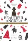 Beautiful Angiola : The Lost Sicilian Folk and Fairy Tales of Laura Gonzenbach - Book