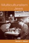 Multiculturalism and the Jews - Book