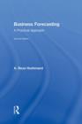 Business Forecasting : A Practical Approach - Book