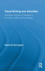 Travel Writing and Atrocities : Eyewitness Accounts of Colonialism in the Congo, Angola, and the Putumayo - Book