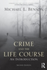 Crime and the Life Course - Book