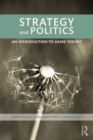 Strategy and Politics : An Introduction to Game Theory - Book