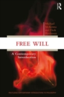 Free Will : A Contemporary Introduction - Book