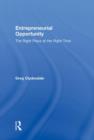 Entrepreneurial Opportunity : The Right Place at the Right Time - Book